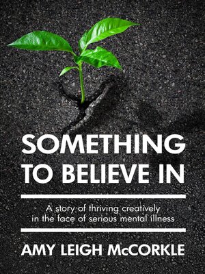cover image of Something to Believe In